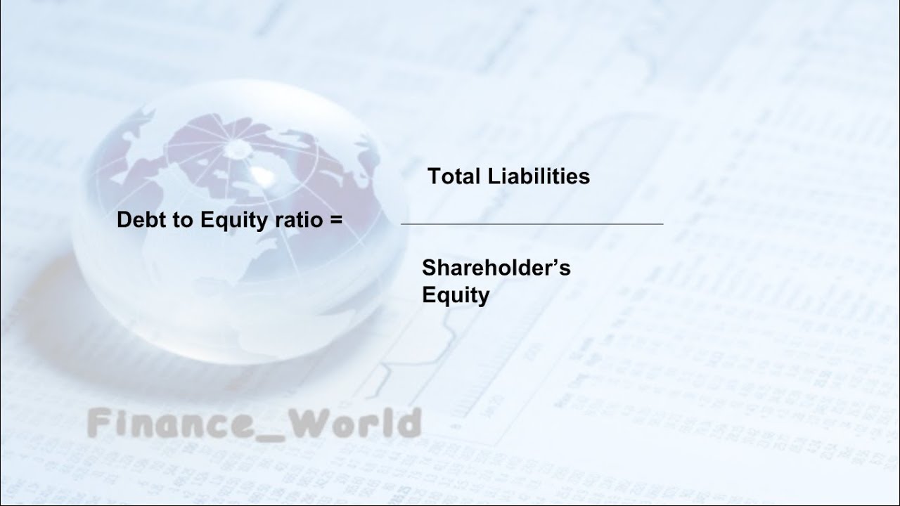 Solvency/Liquidity Ratios - Part 1 - Debt to Equity ratio - YouTube