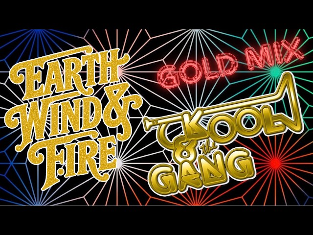 EARTH WIND & FIRE　KOOL & THE GANG　17枚 EARTH, WIND & FIRE VS KOOL & THE GANG MIX - YouTube