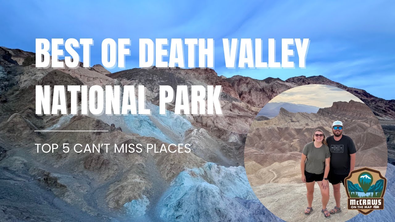 The BEST of Death Valley National Park: Top 5 CAN'T MISS Places!