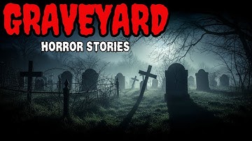 8 NEW Most Disturbing TRUE Graveyard Horror Stories | Hidden Whispers