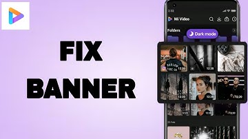How To Fix And Solve Mi Video App Banner | Final Solution