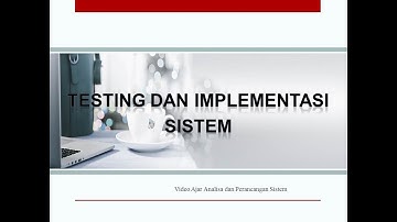 Testing and Implementasi System