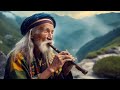 Tibetan healing flute music to heal all pain of body soul and spirit calm the mind