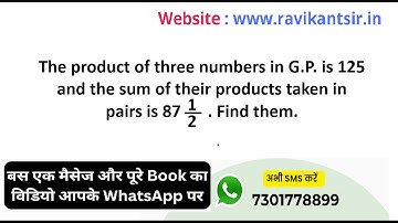 The product of three numbers in G.P. is 125 and the sum of their products taken in pairs is 87 1/2.