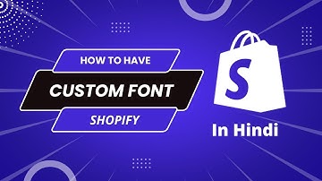 How to add custom Font Family in shopify