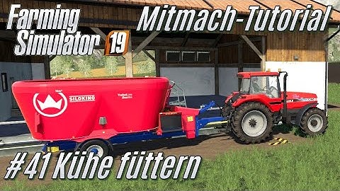 LS19 Mitmach Tutorial: #41 Kühe füttern