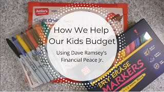How to Budget for Kids| Dave Ramsey Financial Peace Jr