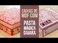 Caixas de MDF Pasta Mágica Daiara