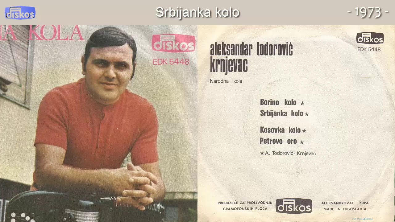 Aleksandar Todorovic Krnjevac - Srbijanka kolo - (Audio 1973)