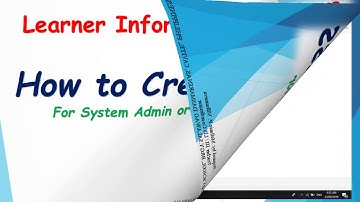 Learner Information System  #How to Create Class #For System Admin or LIS Coordinator