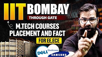 IIT Bombay Through GATE | Mtech Courses | Placement and Facts for EE | ECE | Complete Details