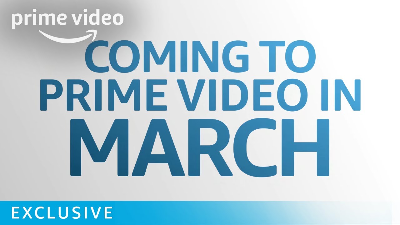 What's coming to Amazon Prime in March More 'Sneaky Pete,' more