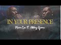 In Your Presence Mairo Ese Ft Abbey Ojomu Abbeyojomu Worship Mairoese Abbeyojomu mp3