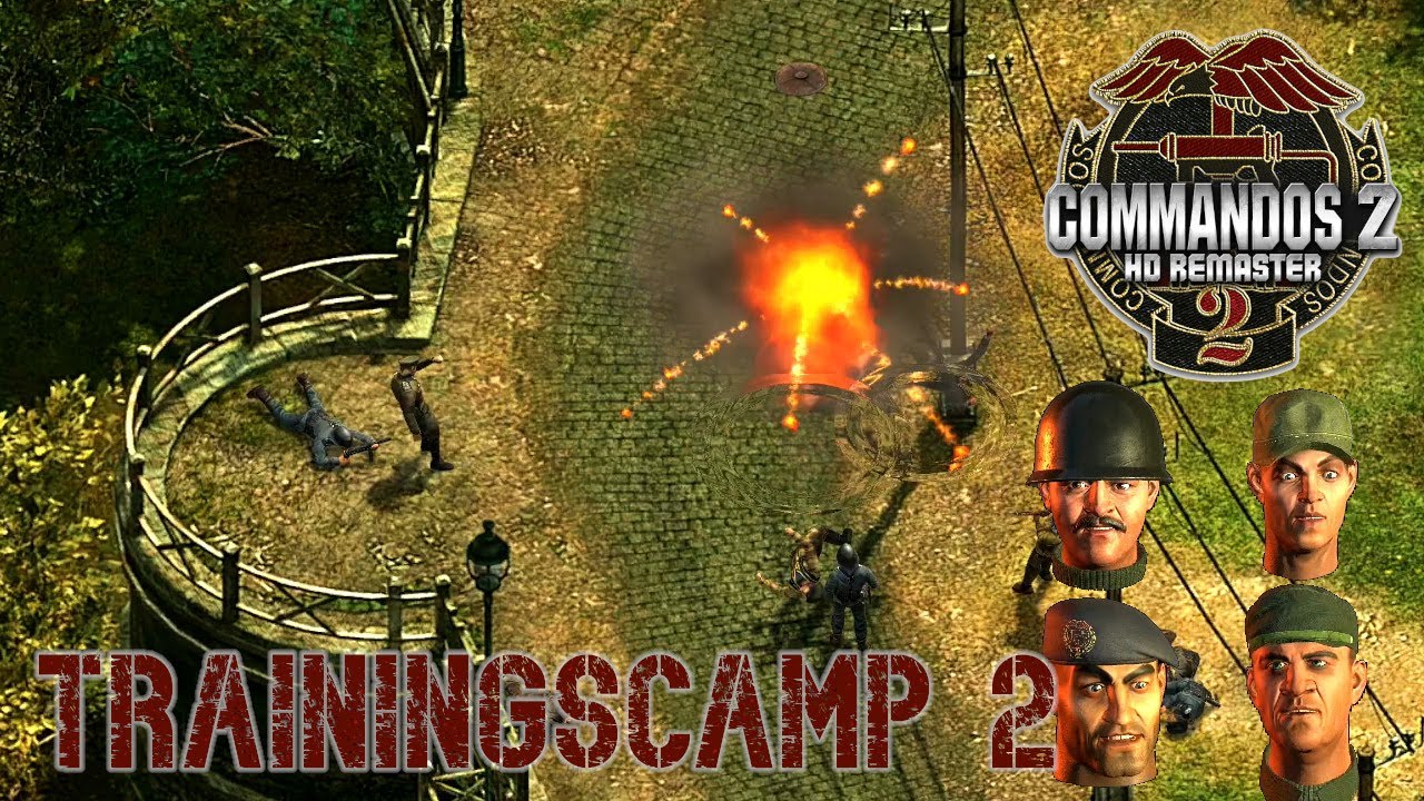 Commandos 2 Men of Courage: Training Camp 2 HD Remaster VERY HARD - YouTube
