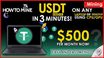Easily Mine Tether On Any Computer or Laptop | How To Mine Tether | USDT