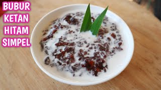 Resep Bubur Ketan Hitam