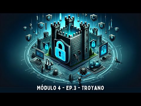 Modulo 4 - 3 Troyano