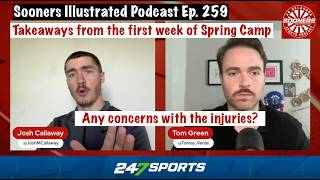 Takeaways from the first week of Oklahoma spring camp + Any concern with the injuries | SIP Ep. 259