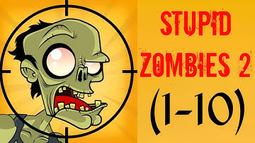 Stupid Zombies 2 Forest Days 1 2 3 4 5 6 7 8 9 10 #argaming #viralvideo  #stupidzombies2
