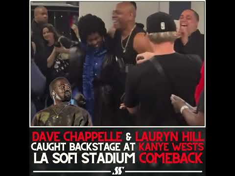 DAVE CHAPPELLE & LAURYN HILL SPOTTED BACKSTAGE AT KANYE WESTS SOFI STADIUM SHOW!