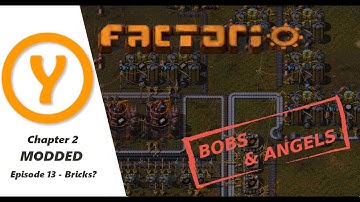 Factorio Bobs and Angels - Bricks! - Land Edition Episode 13