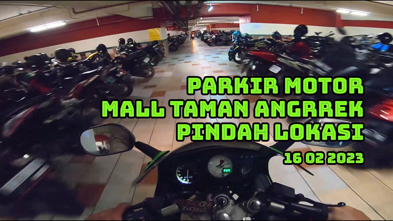 Parkir Motor Mall Taman Anggrek Pindah Lokasi