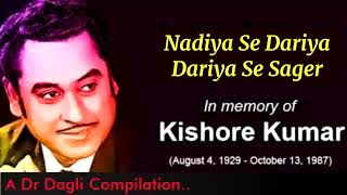 Video thumbnail of "Nadiya Se Dariya Dariya Se Sagar l Kishore Kumar, Namak Haraam (1973)"
