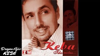 Miniatura de "Dragan Kojic Keba - Ne mogu da te ne volim (Album '01)"