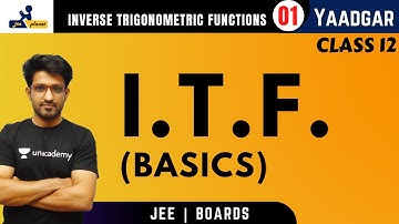 Introduction | Inverse Trigonometric Functions | Yaadgar Series | JEE Planet | Aman Malik