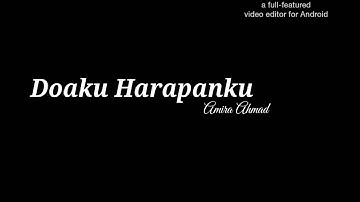 Doaku Harapanku - Amira Ahmad