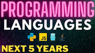 Top Programming Languages for the Next 5 Years - Cloud, Big Data, Machine Learning & Systems