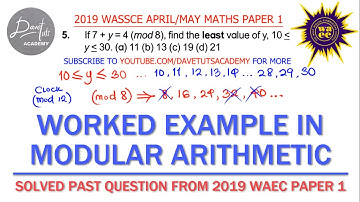 How to Evaluate Unknown in Modular Arithmetic - 2019 WAEC Objective Past Question