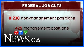More than 8000 federal jobs to be cut across Canada