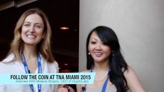 Interview With Melanie Shapiro, CEO of CryptoLabs At TNA Miami