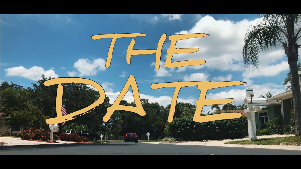The Date - YouTube