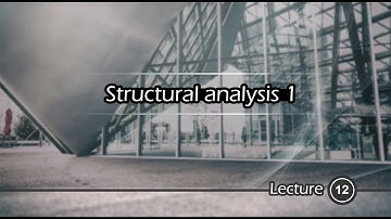 Structural Analysis 1 || Axial Shear & Moment | Frames Part 1