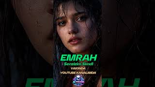 Emrah - Sensizim Şimdi (2026 Ultra Ai Cover Bağrıyanık Ayten Arabesk & Rock Mix) Yakinda