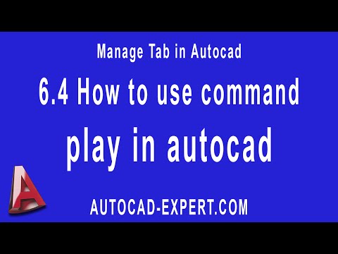 6.4 How to use command Play in Autocad? For Beginners.