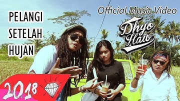 DHYO HAW - PELANGI SETELAH HUJAN  Feat Andreas (Official Music Video HD)