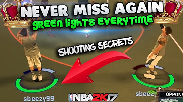NBA 2K17 - NEVER MISS AGAIN | SECRET ADVANCED SHOOTING TIPS! SECRET JUMPSHOT! GREENS EVERY TIME!!