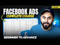 Facebook Ads Full Course Learn Complete Facebook Ads From Beginner To Advance Facebook Ads Full Course Learn Complete Facebook Ads From Beginner To Advance