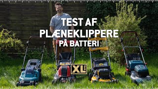 Test af fire plæneklippere på batteri med Jacob Carlsson og XL-BYG