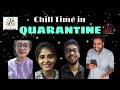 Chill time in quarantine  errol dawson  samarpit kala mandal vasai