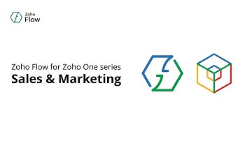 Zoho Flow for Zoho One | Sales & Marketing Automation Ideas