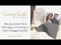 Episode 5 why second  third marriages are ending at such a staggering rate