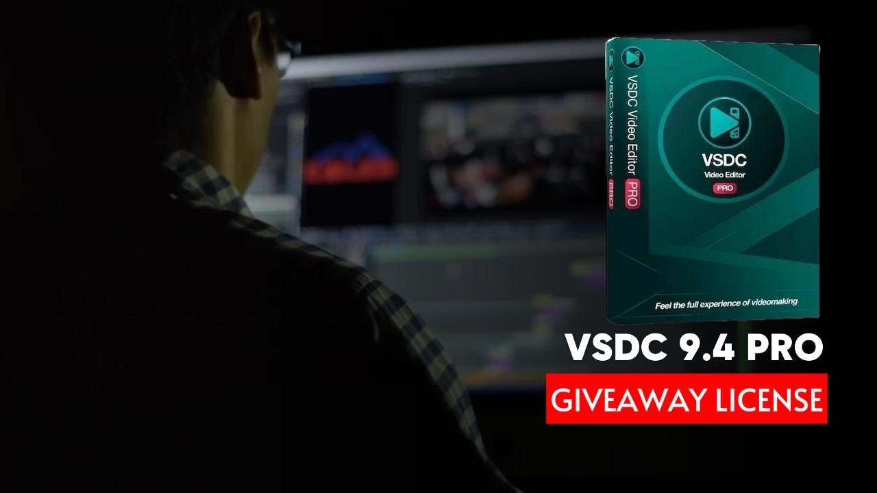 VSDC 9.4 Pro: Powerful Video Editor for Creators | Features & Giveaway Inside!