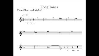 Long Tones 1-3 Flute, Oboe, and Mallet Tutorial