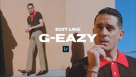 Edit like G-EAZY + Lightroom Mobile Preset DNG File