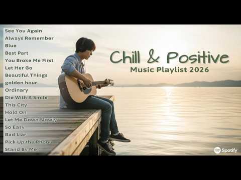 🎶 Best Acoustic Songs 2026 | Spotify Trending Covers – Chill & Positive Vibes