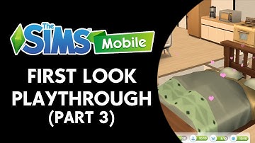 The Sims Mobile: First Look Playthrough (Part 3)